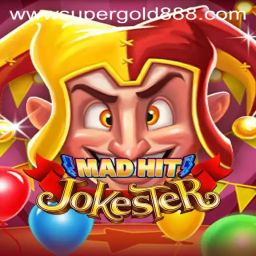 MadHitJokester: The Ultimate Gaming Experience with SuperGold888