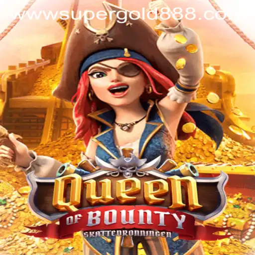Queen of Bounty: Discover the Adventure of a Lifetime