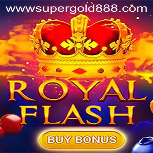 Discover the Thrilling World of RoyalFlashBuyBonus Featuring SuperGold888
